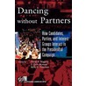 Dancing Without Partners door David B. Magleby