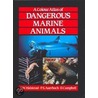 Dangerous Marine Animals by Paul S. Auerbach