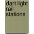 Dart Light Rail Stations