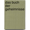 Das Buch der Geheimnisse by Set Osho