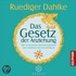 Das Gesetz der Anziehung