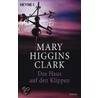 Das Haus auf den Klippen door Marry Higgins Clark