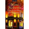 Das Leuchten des Himmels by Nora Roberts