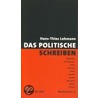 Das Politische Schreiben by Hans-Thies Lehmann