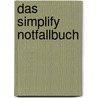 Das simplify Notfallbuch door Heiko Böhmer