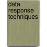 Data Response Techniques door Peter Cramp