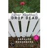 Dear Neighbor, Drop Dead door Saralee Rosenberg