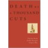 Death By A Thousand Cuts