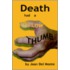 Death Had a Yellow Thumb