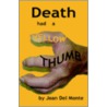 Death Had a Yellow Thumb door Joan Del Monte