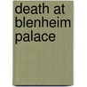 Death at Blenheim Palace door Robin Paige