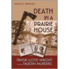 Death in a Prairie House door William R. Drennan