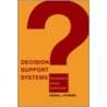 Decision Support Systems by Daniel J. Power