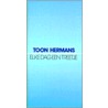 Elke dag een treetje by Toon Hermans