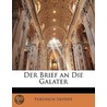 Der Brief An Die Galater door Friedrich Sieffert