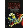 Der Flug auf dem Drachen door Hans Peter Hoffmann