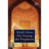 Der Gesang des Propheten by Khalil Gibran