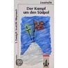 Der Kampf um den Südpol door Stefan Zweig