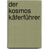 Der Kosmos Käferführer