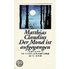 Der Mond ist aufgegangen door Matthias Claudius