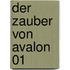 Der Zauber von Avalon 01