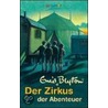 Der Zirkus der Abenteuer door Enid Blyton