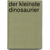 Der kleinste Dinosaurier door Julia Donaldson