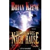 Der lange Weg nach Hause door Brian Keene