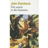 Des souris et des hommes by John Steinbeck