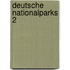 Deutsche Nationalparks 2