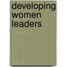 Developing Women Leaders door Anna Marie Valerio