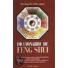 Diccionario de Feng Shui door Shi Chu-Tung