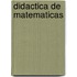 Didactica de Matematicas