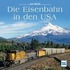 Die Eisenbahn In Den Usa