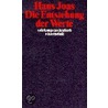 Die Entstehung der Werte by Hans Joas