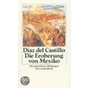 Die Eroberung von Mexiko by Bernal Diaz Del Castillo
