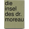 Die Insel des Dr. Moreau door Herbert George Wells