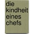 Die Kindheit eines Chefs