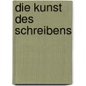 Die Kunst des Schreibens door David Harris