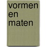 Vormen en maten by S. Hughes