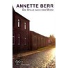 Die Stille nach dem Mord door Annette Berr