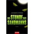 Die Stunde des Sandmanns