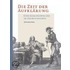 Die Zeit der Aufklärung