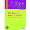 Die besten Kreativspiele door Gerhard Schmidt