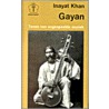 Gayan door H. Inayat Khan