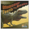 Dinosaur Teeth and Beaks by Joanne Mattern