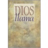 Dios Llama / God Calling by Arthur J. Russell