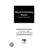 Dioxin Containing Wastes by Mark Arienti