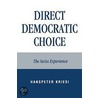 Direct Democratic Choice by Hanspeter Kriesi