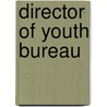 Director of Youth Bureau door Onbekend